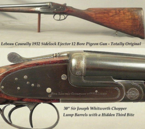 LEBEAU COURALLY 12 1932 SIDELOCK EJECT 30" WHITWORTH CHOPPER LUMP Bbls. TOTALLY ORIG. AFTER 86 YEARS VERY NICE WOOD BUILT as a PIGEON GUN.